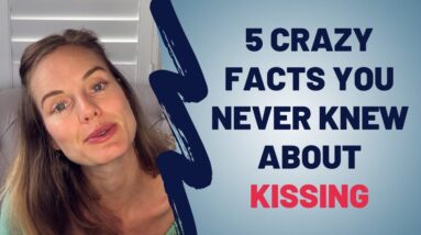 5 Crazy Facts You Never Knew About Kissing