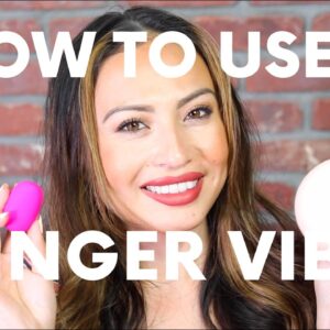 Sexual Education | How To Use a Finger Vibrator | How to Masturbate with your Finger Vibrator