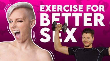 Does Exercise Really Lead to Better Sex?
