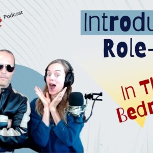 Introducing Role-Play In The Bedroom