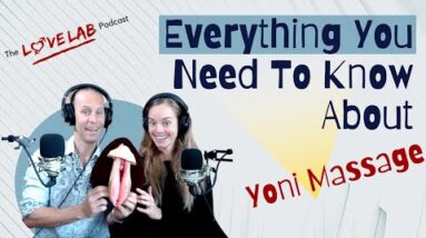 Everything You Need To Know About Yoni Massage