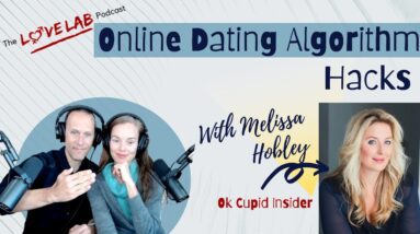 Online Dating Algorithm Hacks With Ok Cupid Insider Melissa Hobley