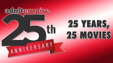 Adult Empire: 25 Years, 25 Movies