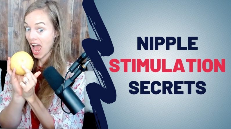 Nipple Stimulation Secrets