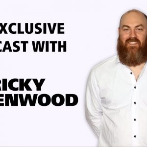 An Exclusive Podcast with Ricky Greenwood
