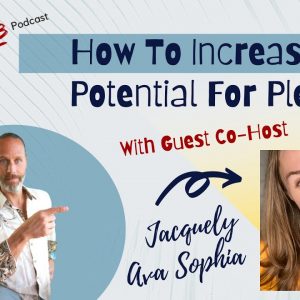 How To Increase Your Potential For Pleasure