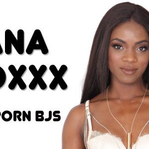 Pornstar Ana Foxxx on Porn BJs
