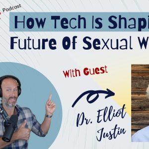 How Technology Is Shaping The Future Of Sexual Wellness For Both Men & Women