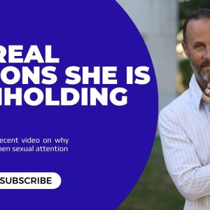 The Real Reasons Why She Is Withholding Sex